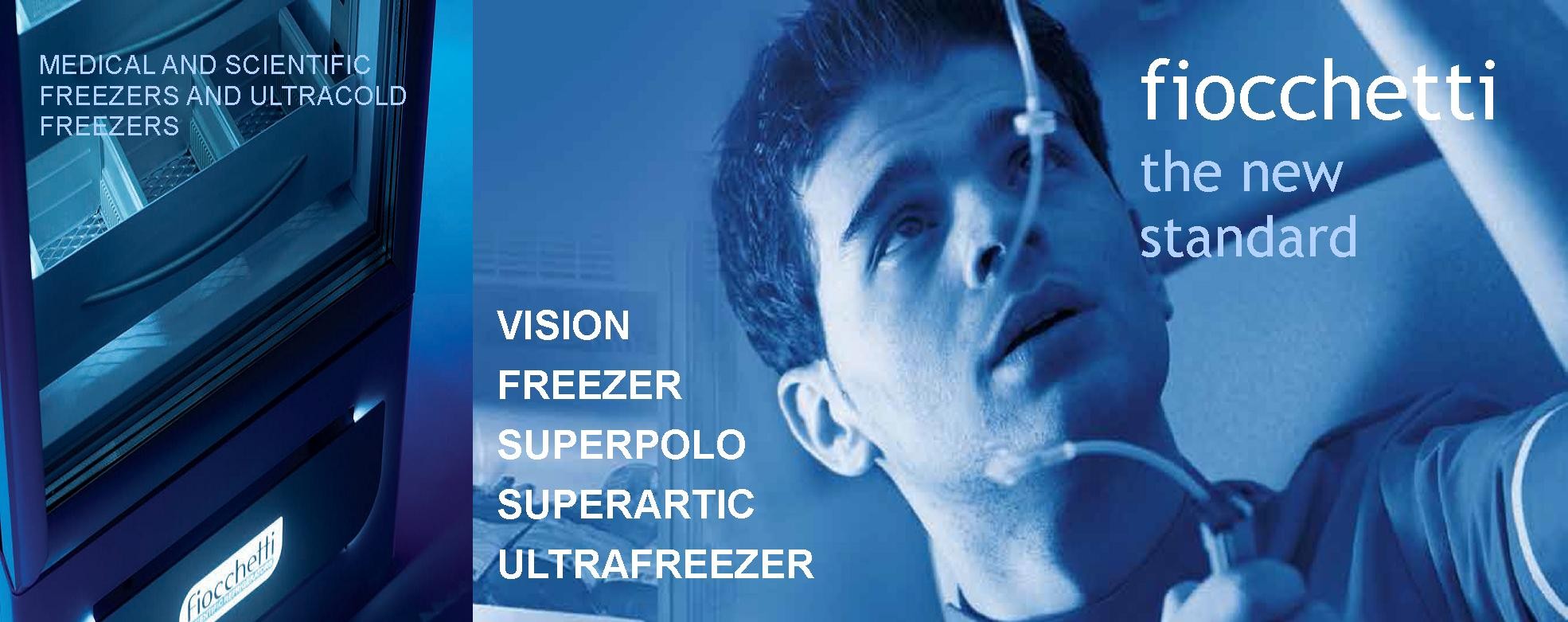 Fiocchetti Freezers. Cold Chain Solutions.
